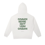 Common sense hoodie
